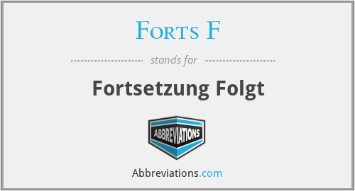 What does FORTS F stand for?